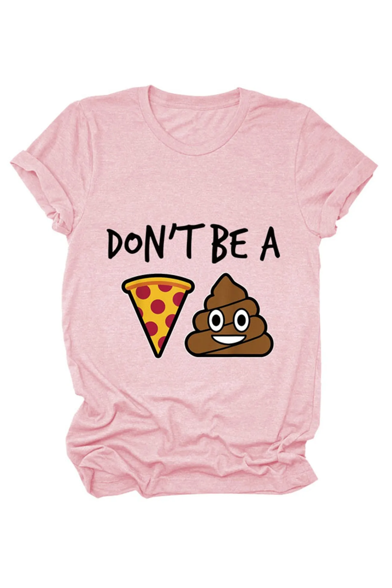 Don't Be Printed T-shirt